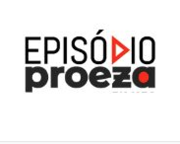 Episódio Proeza